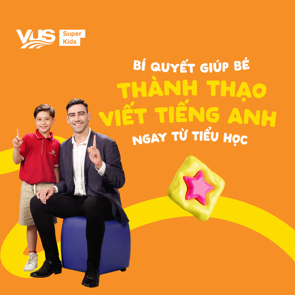 Giúp con thành thạo kỹ năng Viết tiếng Anh từ Tiểu học