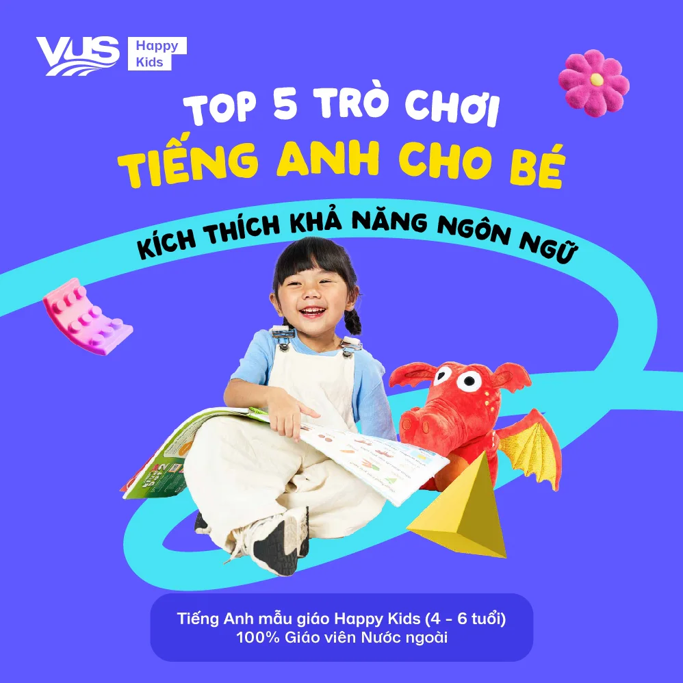 Top 5 trò chơi kích thích khả năng ngôn ngữ cho bé!